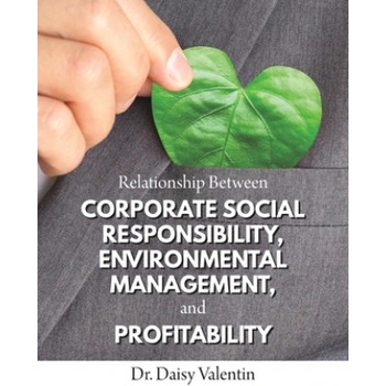 Relationship Between Corporate Social Responsibility, Environmental Management, and Profitability