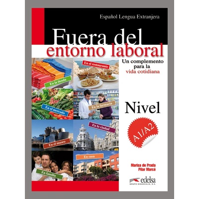 ENTORNO LABORAL - CLAVES Y TEST COMPLEMENTARIOS