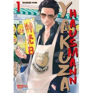 Yakuza goes Hausmann 1 | Kousuke Oono (ISBN: 9783551791535)