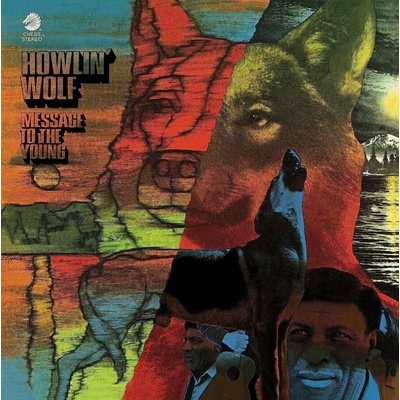 Howlin' Wolf - Message To The Young (Reissue) LP