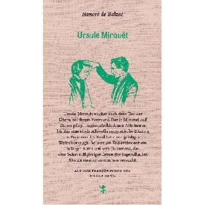 Ursule Mirouët | Honoré de Balzac, Nicola Denis