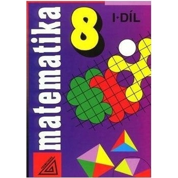 Matematika 8 1.díl