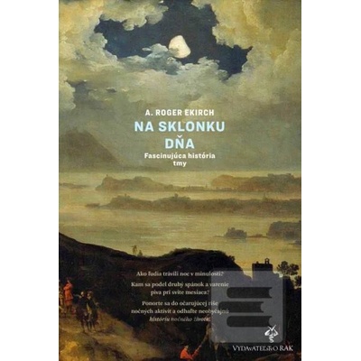 Na sklonku dňa - A. Roger Ekirch