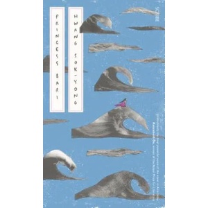 Princess Bari | Hwang Sok-Yong, Sora Kim-Russell (ISBN: 9781947534544)