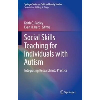Social Skills Teaching for Individuals with Autism | Keith C Radley