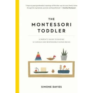 The Montessori Toddler (ISBN: 9781523506897)