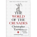 The World of the Crusades - Christopher Tyerman