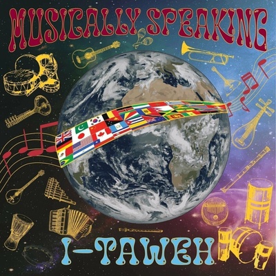 I-Taweh - Musically Speaking LP