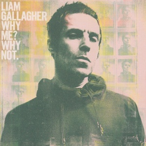 Liam Gallagher - Why Me? Why Not. (CD) (0190295408374)