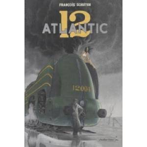 Atlantic 12 | François Schuiten, Resel Rebiersch (2012)