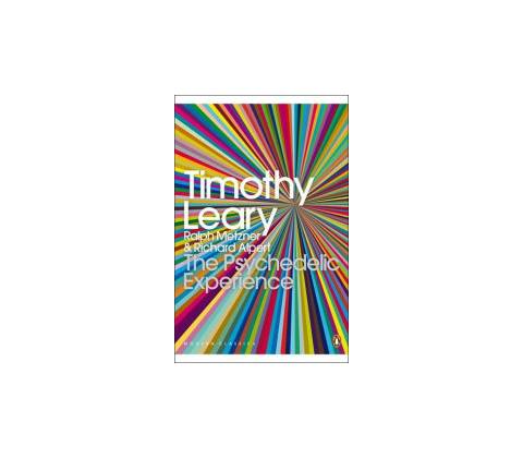 Psychedelic Experience - Leary Timothy