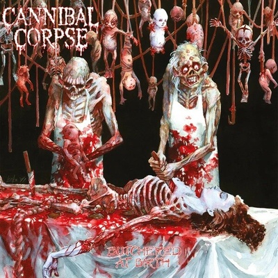 Cannibal Corpse Butchered At Birth CD