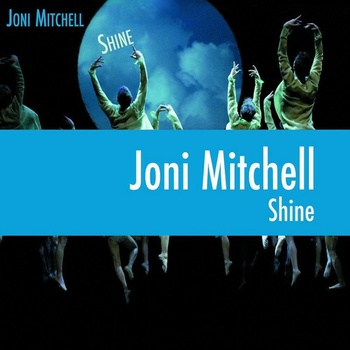 MITCHELL, JONI - SHINE LP