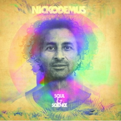 Soul & Science - Nickodemus LP