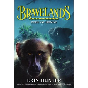 Bravelands - Code of Honor | Erin Hunter (2018)
