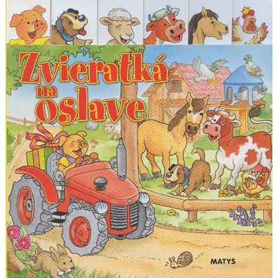 Zvieratká na oslave - Dana Dobiášová