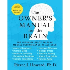 Owner's Manual for the Brain | Pierce Howard (2014)