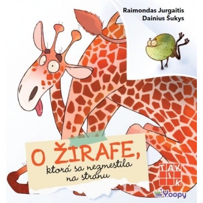O žirafe, ktorá sa nezmestila na stranu