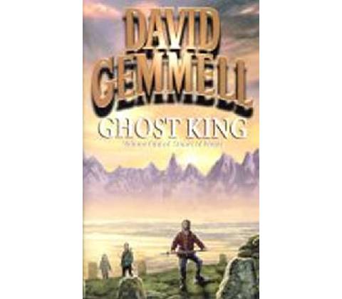 Ghost King - David Gemmell