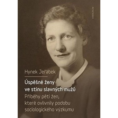 Úspěšné ženy ve stínu slavných mužů