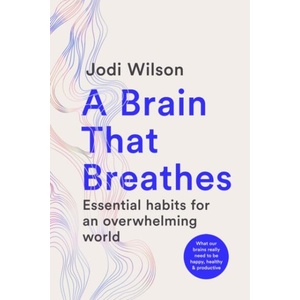 Ancient Habits for Modern Life | Jodi Wilson (ISBN: 9781761500800)