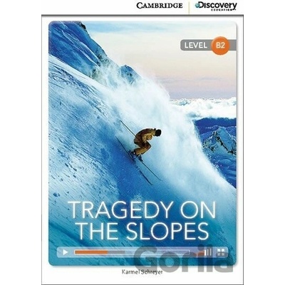Tragedy on the Slopes Upper Intermediate Book with Online Access - Karmel Schreyer