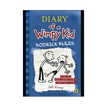 Diary of a Wimpy Kid: Rodrick Rules - Jeff Kinney