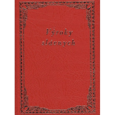 Výroky slávnych