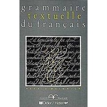 GRAMMAIRE TEXTUELLE Hatier Didier