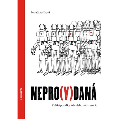 Neprovdaná - Petra Janačíková