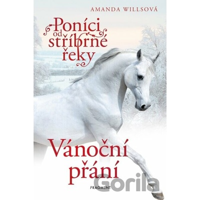 Poníci od stříbrné řeky – Vánoční přání