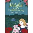 Hotýlek v údolí Loiry