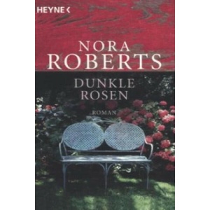 Dunkle Rosen (ISBN: 9783453490154)