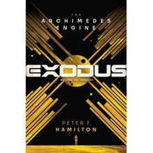 Exodus The Archimedes Engine - Peter F. Hamilton