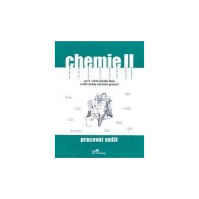 Chemie II Pracovní sešit Ivo Karger
