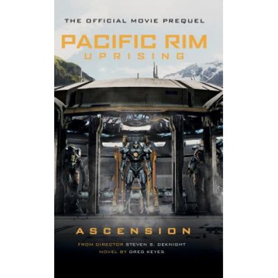 Pacific Rim Uprising - Ascension Keyes GregPaperback