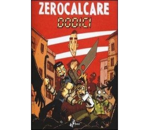 Zerocalcare - Dodici