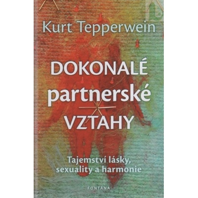 DOKONALÉ partnerské VZTAHY