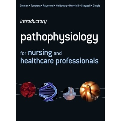 Introductory Pathophysiology for Nursing and Healthcare Professionals Steggall MartinPaperback