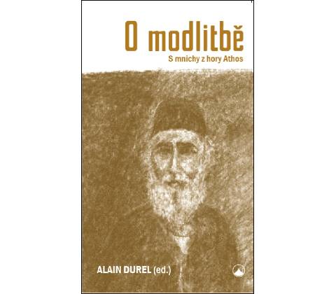 O modlitbě - Alain Durrell