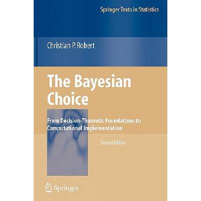Bayesian Choice | Christian P. Robert