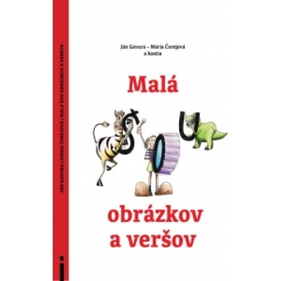 Malá šou obrázkov a veršov - Ján Gavura, Mária Čorejová