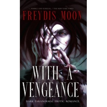 Independently Published With A Vengeance | Freydis Moon