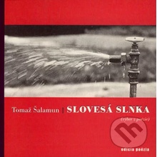 Slovesá Slnka - Tomaž Šalamun