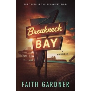 Breakneck Bay | Faith Gardner (ISBN: 9798988910862)