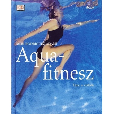 Aquafitnesz HU - Rodriguez Adami Mimi