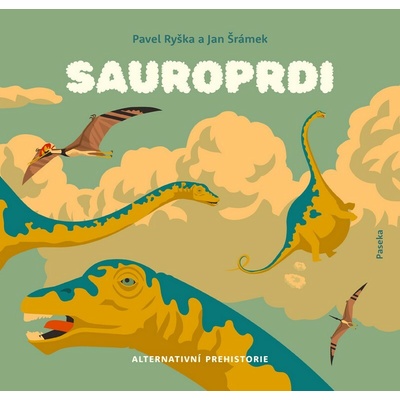 Sauroprdi - Alternativní prehistorie