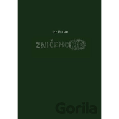 Zničehonic - Jan Burian