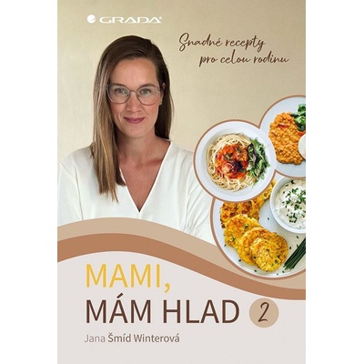 Mami, mám hlad 2