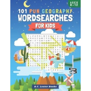 101 Fun Geography Wordsearches For Kids | BOOKS B. C. LESTER BOOKS (2021)